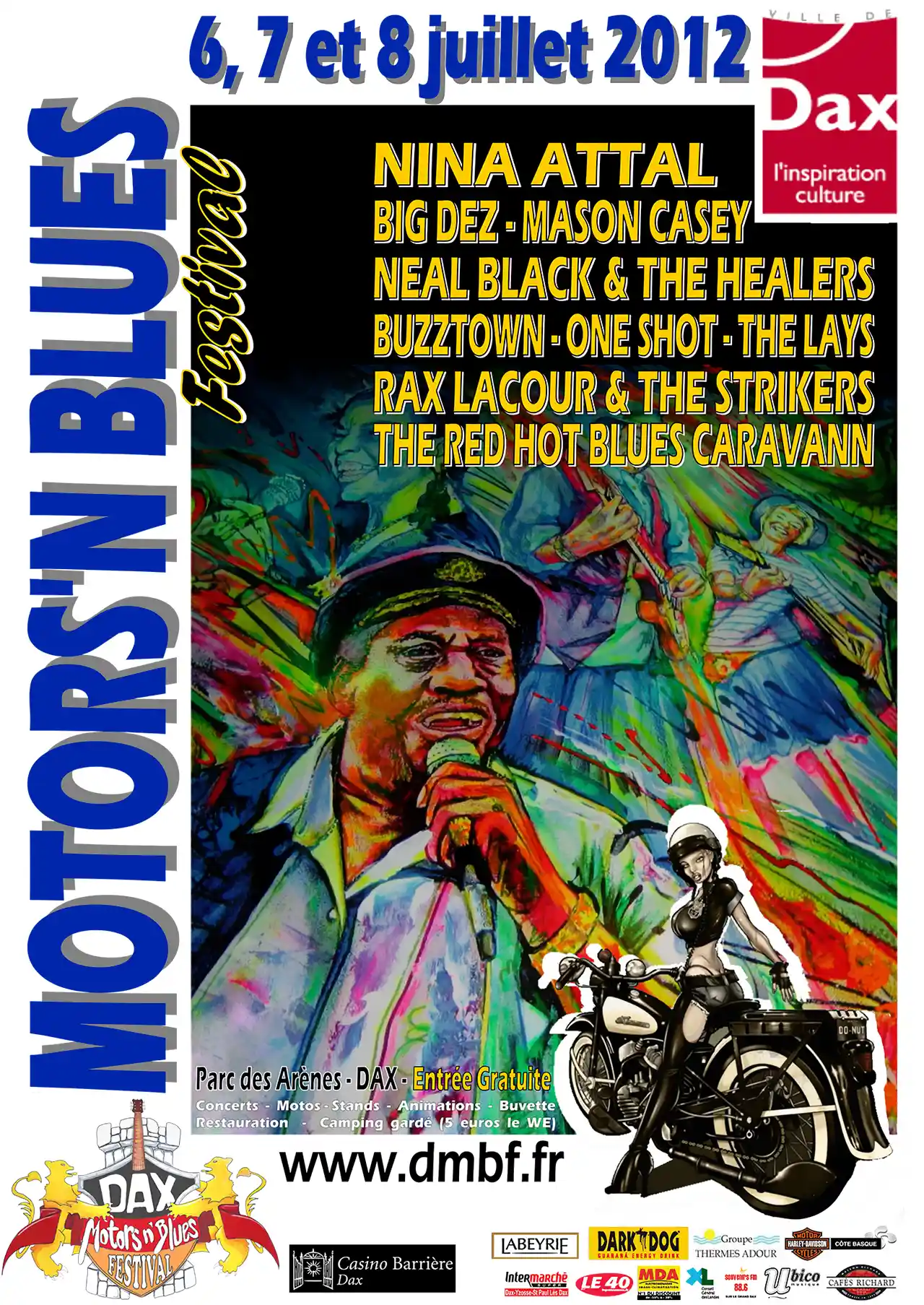 Les concerts du Festival Motors n' Blues à Dax en 2012.